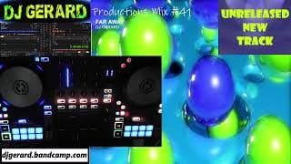 DJ Gerard Productions Mix #41