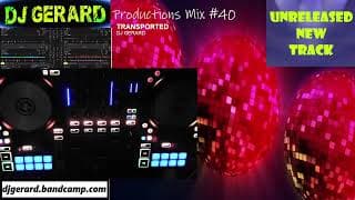 DJ Gerard Productions Mix #40